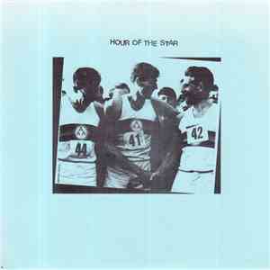 Hour Of The Star - Hour Of The Star