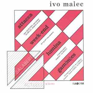 Ivo Malec - Attacca