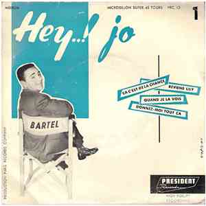 José Bartel - Hey..! Jo