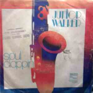 Jr. Walker - I´m So Glad / Soul Clappin