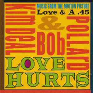 Kim Deal & Bob Pollard - Love Hurts