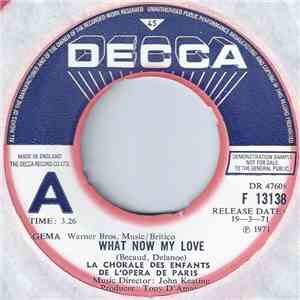 La Chorale Des Enfants De L'Opera De Paris - What Now My Love