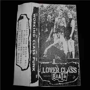 Lower Class Brats - Working Class Punk