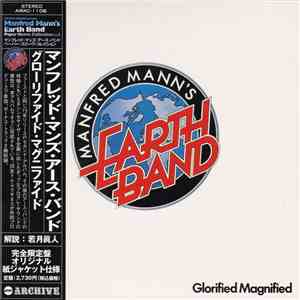 Manfred Mann's Earth Band - Glorified Magnified
