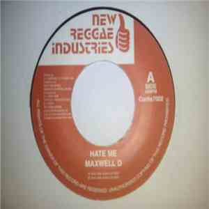 Maxwell D - Hate Me