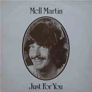 Mell Martin - Just For You