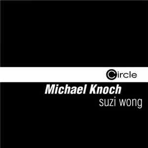 Michael Knoch - Suzi Wong