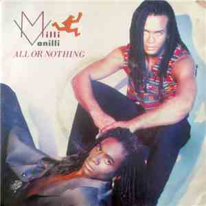 Milli Vanilli - All Or Nothing (US Remix)