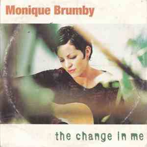 Monique Brumby - The Change In Me