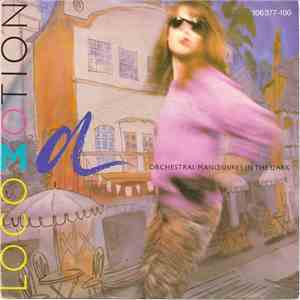 Orchestral Manœuvres In The Dark - Locomotion
