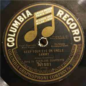 Peerless Quartette / Elida Morris - Keep Your Eye On Uncle Sammy / The Little Things That Count