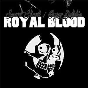 Royal Blood  - Smart Shark / Crazy Dolphin