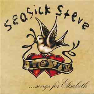 Seasick Steve - Songs For Elisabeth