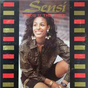 Sensi  - I Beg U The Mike