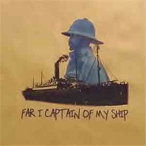 Sister Charlotte - Far I Captain Of My Ship