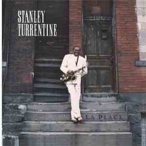 Stanley Turrentine - La Place