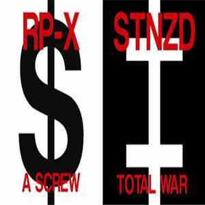 STNZD / RP-X - Total War / A Screw