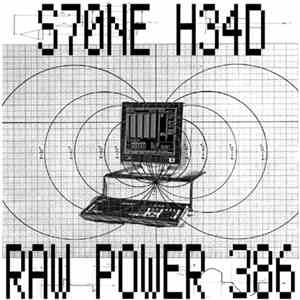 Stone Head - Raw Power 386