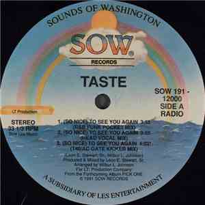Taste  - (So Nice) To See You Again