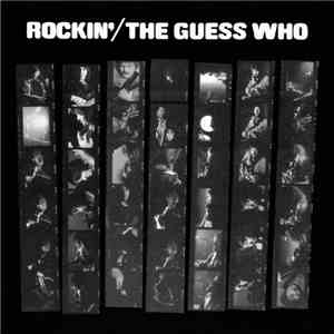 The Guess Who - Rockin'