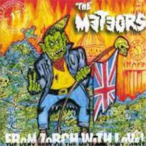 The Meteors  - From Zorch With Love: The Very Best Of The Meteors 1981-1987