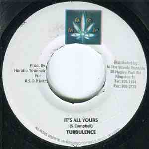 Turbulence  - It's All Yours