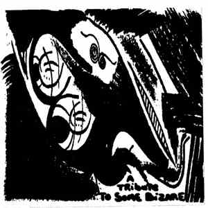 Various - A Tribute To Some Bizarre Vol. 1
