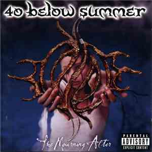 40 Below Summer - The Mourning After