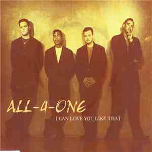 All-4-One - I Can Love You Like That (Remixes)