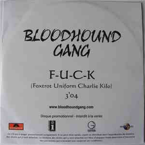 Bloodhound Gang - Foxtrot Uniform Charlie Kilo