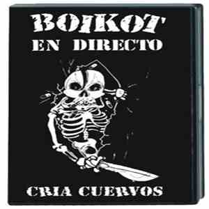 Boikot - Cria cuervos - en directo