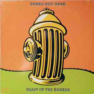 Bonzo Dog Band - Beast Of The Bonzos