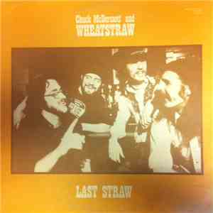 Chuck McDermott And Wheatstraw - Last Straw