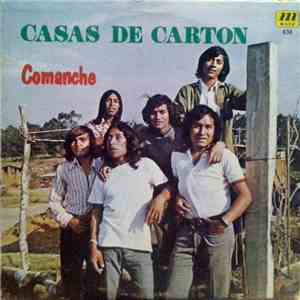 Comanche - Casas De Carton