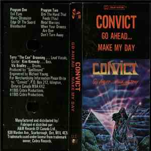 Convict - Go Ahead...Make My Day