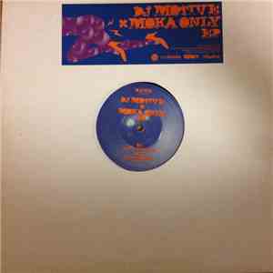 DJ Motive x Moka Only - EP