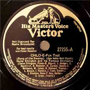 Duke Ellington and His Famous Orchestra - Chlo-e (Song Of The Swamp) / Across The Track Blues