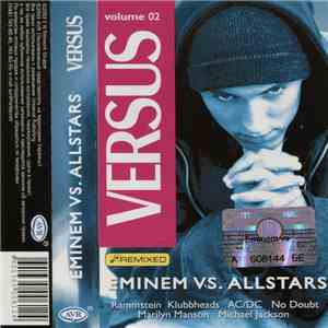 Eminem - Eminem Vs. Allstars (Versus Volume 02)