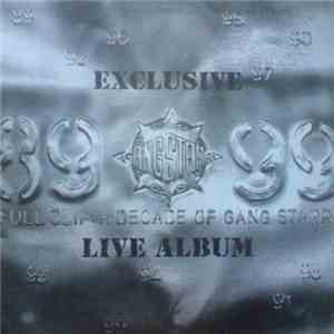 Gang Starr - Full Clip: A Decade Of Gang Starr, Exclusive Live Album