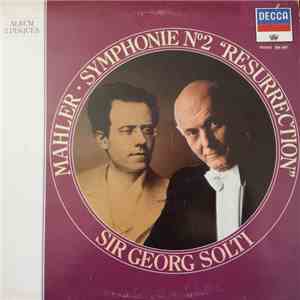 Georg Solti - Mahler. Symphonie N°2