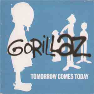 Gorillaz - Tomorrow Comes Today