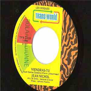 Jean Nichol - Viendras-Tu / Je Suis Là