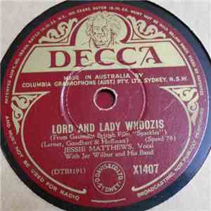 Jessie Matthews  - Lord And Lady Whoozis / Gangway