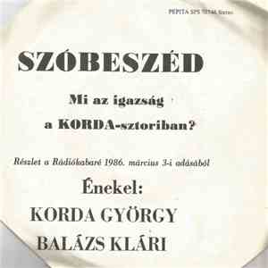 Korda György, Balázs Klári, Verebes István - Szóbeszéd