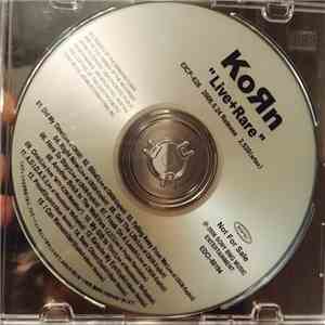 Korn - Live + Rare