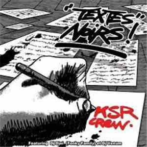 Ksr Crew - Textes Noirs