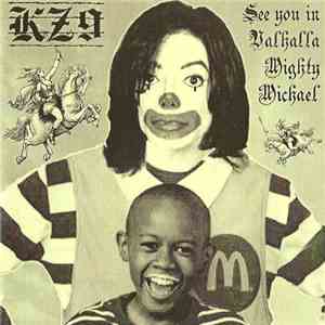 KZ9 - See You In Valhalla Mighty Michael