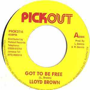 Lloyd Brown - Got To Be Free