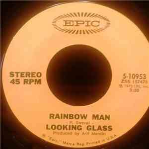 Looking Glass - Rainbow Man / Sweet Somethin'