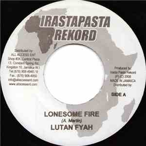 Lutan Fyah - Lonesome Fire